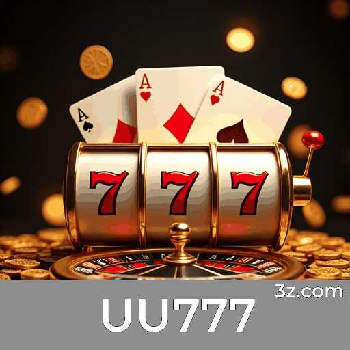 UU777: A Emoção dos Jogos de Cassino e Oportunidades de Ganho